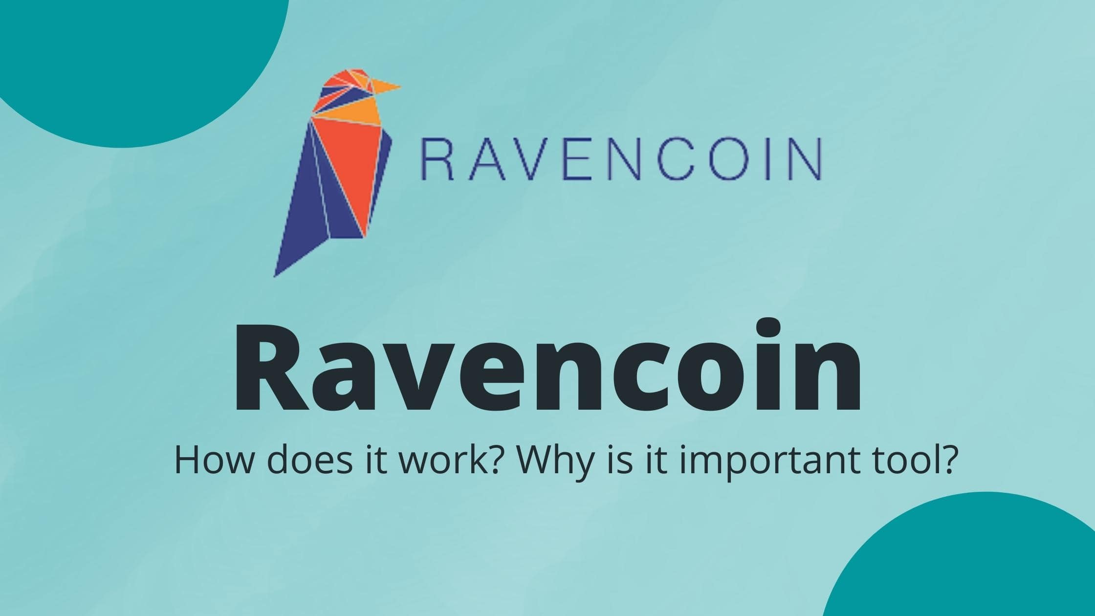 How Ravencoin work