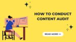 How to conduct content audit